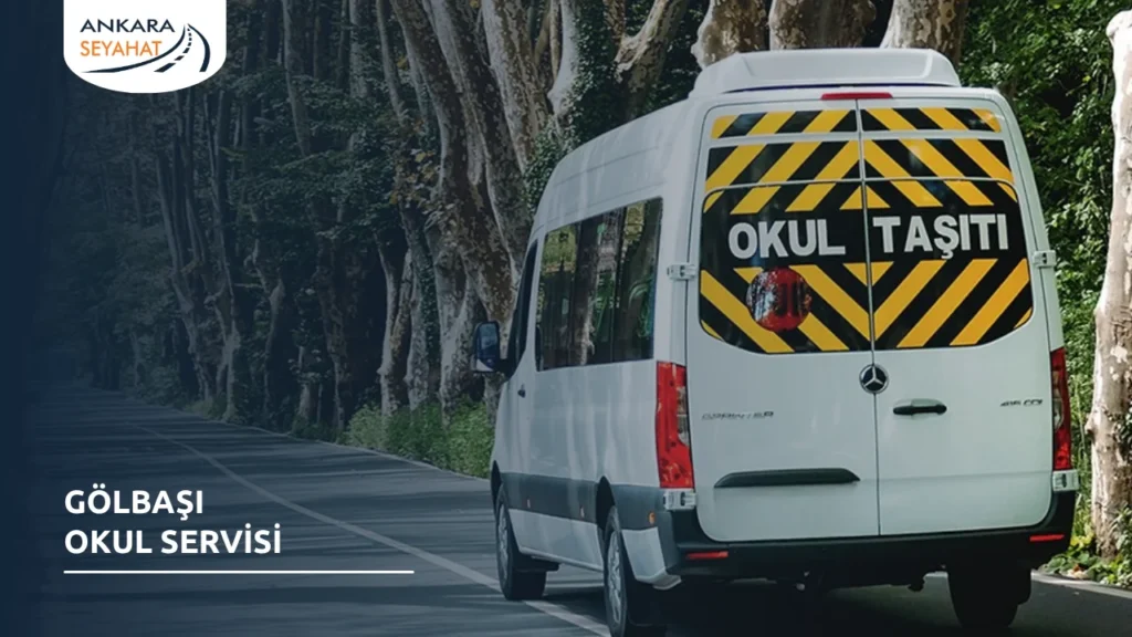 Gölbaşı Okul Servisi