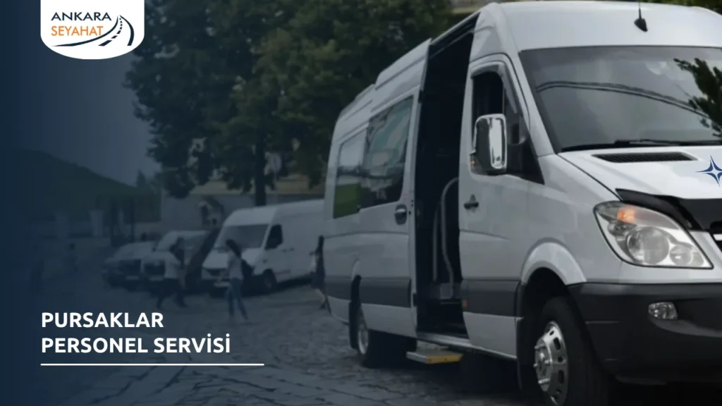 Pursaklar Personel Servisi
